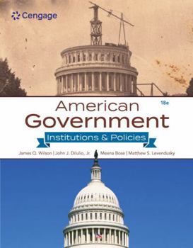 American Government: Institutions & Policies