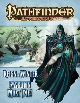 Paperback Pathfinder Adventure Path: Reign of Winter Part 5 - Rasputin Must Die Book