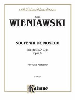 Paperback Souvenir de Moscou, Two Russian Airs, Opus 6 Book