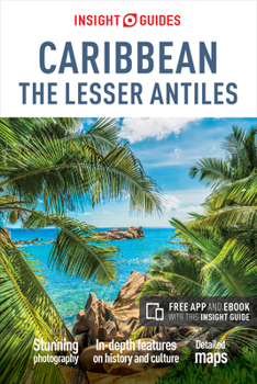 Paperback Insight Guides Caribbean: The Lesser Antilles (Travel Guide with Free Ebook) Book