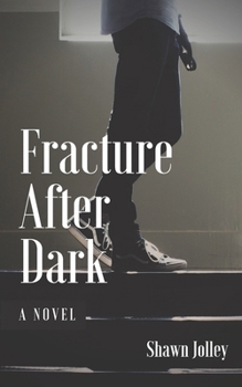 Paperback Fracture After Dark Book