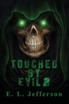 Paperback Touched By Evil 2 Book