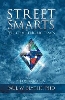 Street Smarts for a Troubled World