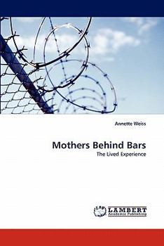 Paperback Mothers Behind Bars Book