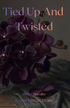 Paperback Tied Up And Twisted Book