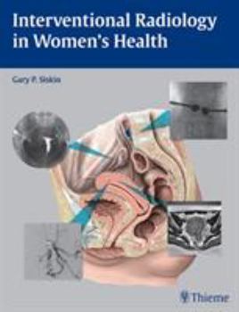 Hardcover Interventional Radiology in Women's Health Book