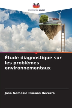 Paperback Étude diagnostique sur les problèmes environnementaux [French] Book