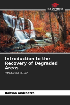 Paperback Introduction to the Recovery of Degraded Areas Book