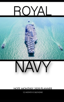 Royal Navy Note Monthly 2020 Planner 12 Month Calendar