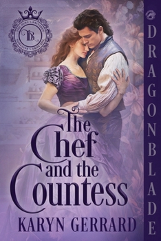 Paperback The Chef and the Countess: A Victorian Historical Romance Book