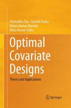 Paperback Optimal Covariate Designs: Theory and Applications Book