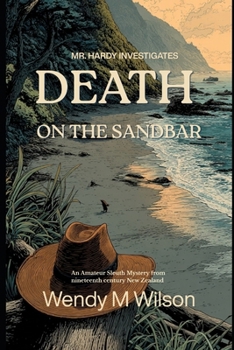 Death on the Sandbar: An Amateur Sleuth Historical Mystery (Mr. Hardy Investigates) - Book #4 of the Mr Hardy Investigates