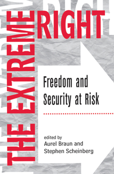 Hardcover The Extreme Right: Freedom and Security at Risk Book