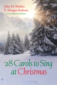 Paperback 28 Carols to Sing at Christmas Book