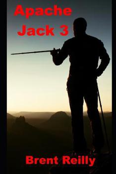 Paperback Apache Jack 3: Geronimo's Last Stand Book