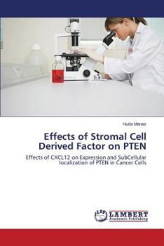 Paperback Effects of Stromal Cell Derived Factor on Pten Book