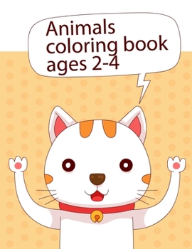 Paperback Animals coloring book ages 2-4: christmas coloring book adult for relaxation Book