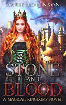 Paperback Stone and Blood: A Magical Kingdoms Fantasy Why Choose Romance Book