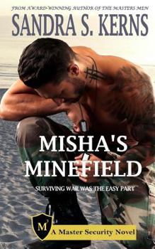 Paperback Misha's Minefield: Surviving war was the easy part Book