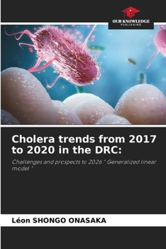 Paperback Cholera trends from 2017 to 2020 in the DRC Book