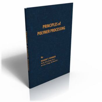 Hardcover Principles of Polymer Processing Book