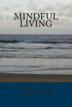 Paperback Mindful Living Book