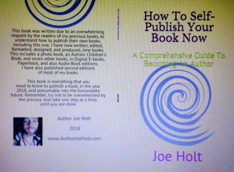 Paperback How To Self-Publish Your Book Now: A Comprehensive Guide To Becoming An Author Book