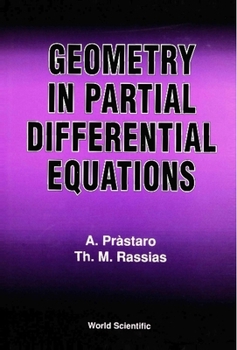 Geometry in Partial Differential Equations