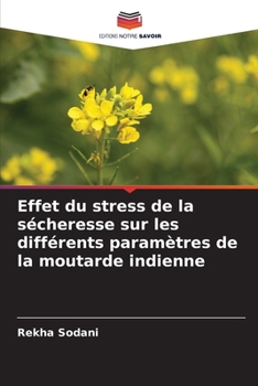 Paperback Effet du stress de la sécheresse sur les différents paramètres de la moutarde indienne [French] Book