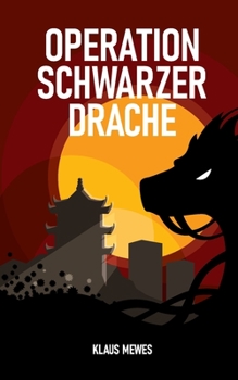Paperback Operation Schwarzer Drache [German] Book
