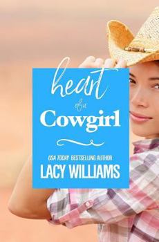 Heart of a Cowgirl - Book #6 of the Heart of Oklahoma