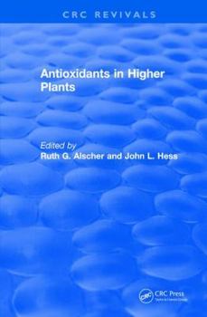 Hardcover Revival: Antioxidants in Higher Plants (1993) Book