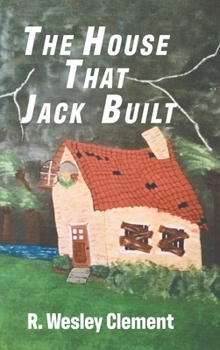 Hardcover The House That Jack Built Book