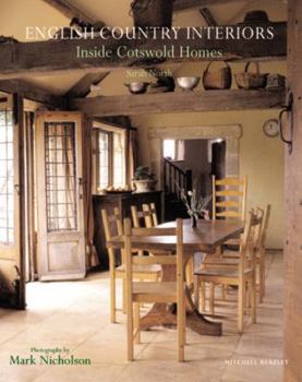 Paperback English Country Interiors: Inside Cotswold Homes Book