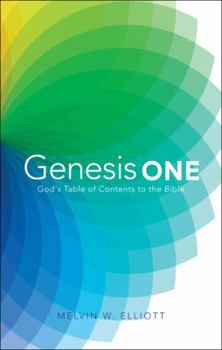 Paperback Genesis One: God's Table of Contents to the Bible Book