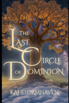 The Last Circle of Dominion (Mirrors of the World)
