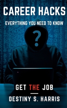 Paperback Career Hacks: Get THE Job Book