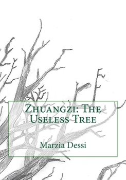 Paperback Zhuangzi: The Useless Tree Book