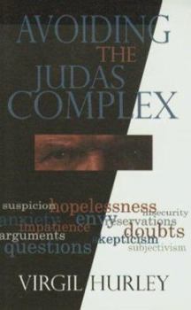 Paperback Avoiding the Judas Complex Book