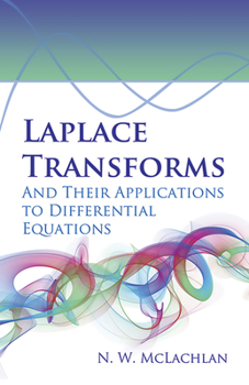 Paperback Laplace Transforms and Their Applications to Differential Equations Book