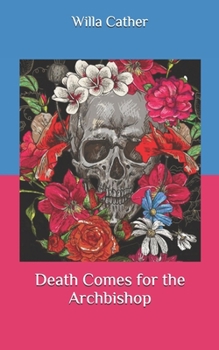 Death Comes for the Archbishop