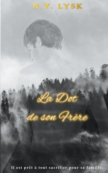 Paperback La dot de son frère [French] Book