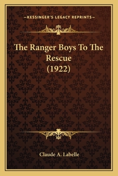 The Ranger Boys To The Rescue