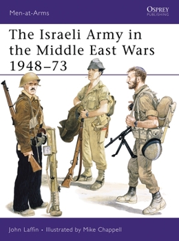 Paperback The Israeli Army in the Middle East Wars 1948-73 Book