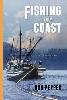 Paperback Fishing the Coast: A Life on the Water Book