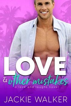 Paperback Love & Other Mistakes: An Opposites Attract Romantic Comedy Book