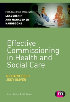 Paperback Effective Commissioning in Health and Social Care Book