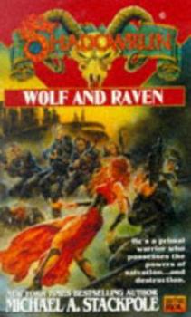 Wolf and Raven - Book  of the Shadowrun (FASA Novel Series)