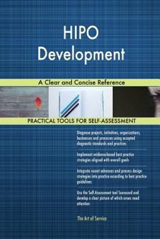 Paperback HIPO Development A Clear and Concise Reference Book