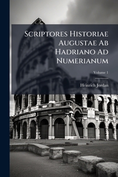 Historia Augusta, Volume I (Loeb Classical Library No. 139)